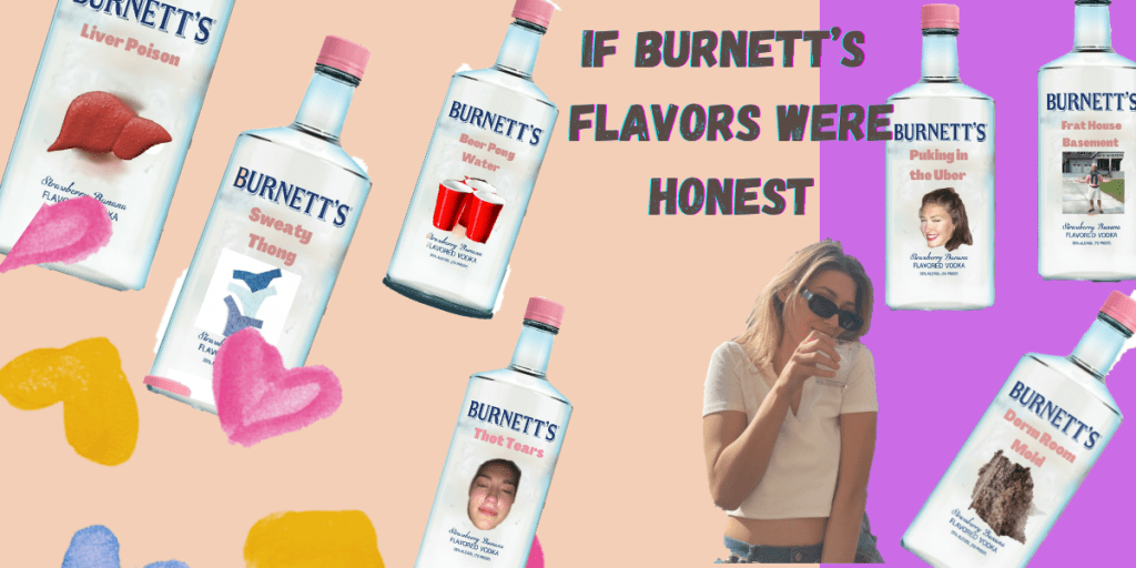 If Burnett’s Flavors Were Honest