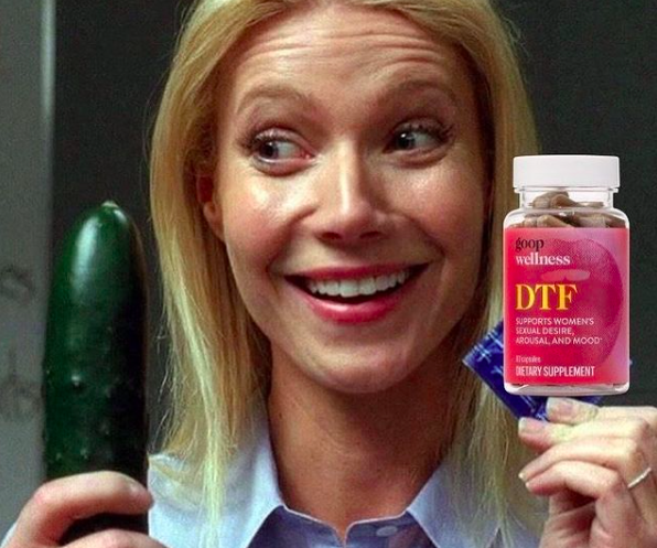 Gwyneth Paltrow Putting Out ‘DTF’ Pills To Compliment Her Vaginal Scents Collection